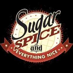 Sugar, Spice & Everything Nice