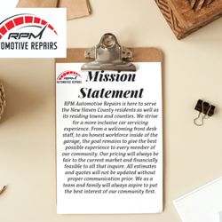 RPM Automotive Repairs - Our Mission Statement here at Rpm Automotive Repairs!