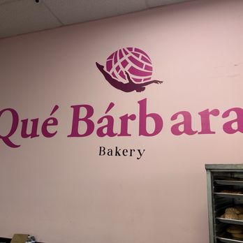 Que Barbara Bakery - Cute signage - Bakeries Near Me - Norwalk, California Que Barbara Bakery - Cute signage - Bakeries Near Me - Norwalk, California