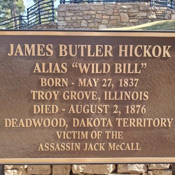 Mount Moriah Cemetary - James Butler Hickok - Funeral Services & Cemeteries Near Me - Deadwood, South Dakota Mount Moriah Cemetary - James Butler Hickok - Funeral Services & Cemeteries Near Me - Deadwood, South Dakota