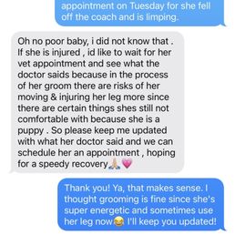 My puppy twisted her ankle so Kimberly insisted cancelling appointment which is nice of her.:) My puppy twisted her ankle so Kimberly insisted cancelling appointment which is nice of her.:)