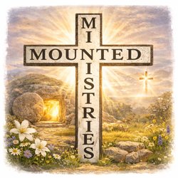 Mounted Ministries