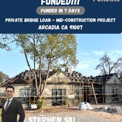 Stephen Siu - ACG Funding - Private Bridge Loan is often the most fast & easy solution for Developers, Investors & Contractors during the unforeseen situations.