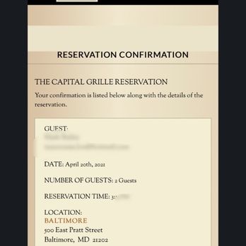 The Capital Grille - Shoutout to the awesome reservation process - Steakhouses Near Me - Baltimore, Maryland