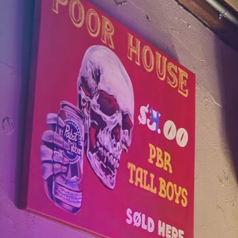 POOR HOUSE - Updated January 2026 - 50 Photos & 60 Real Reviews - 110 ...