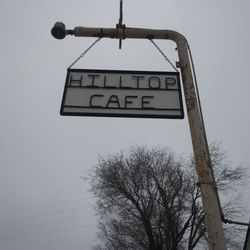 Hilltop Cafe - Sign out front