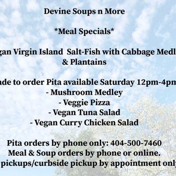 Devine Soups n More - Weekend Specials for 4/11/20. Follow on FB & IG to keep up with our weekly meal specials! - Specialty Food Near Me - Marietta, Georgia Devine Soups n More - Weekend Specials for 4/11/20. Follow on FB & IG to keep up with our weekly meal specials! - Specialty Food Near Me - Marietta, Georgia