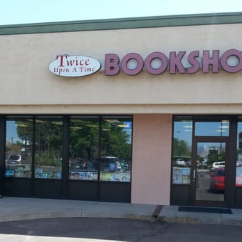 Twice Upon A Time Bookshop 11 Reviews Bookstores 25 North Ave Grand Junction Co Phone Number Yelp