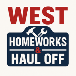 West Home Works & Haul Off