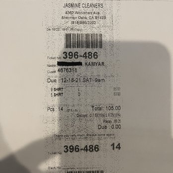 Jasmine Quality Cleaners - Ticket No 396-486 : 9 Shirts Laundered at $55 ( $6.11 each) Ticket No 397-857: 7 Shirts Laundered at $40 ( $5.71 each) - Dry Cleaning Near Me - Sherman Oaks, California Jasmine Quality Cleaners - Ticket No 396-486 : 9 Shirts Laundered at $55 ( $6.11 each) Ticket No 397-857: 7 Shirts Laundered at $40 ( $5.71 each) - Dry Cleaning Near Me - Sherman Oaks, California