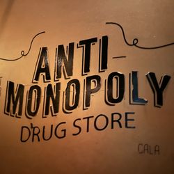 Anti Monopoly Drug Store Ocala - Sign