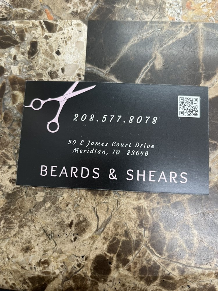 BEARDS & SHEARS Request an Appointment 50 E James Ct Dr, Meridian