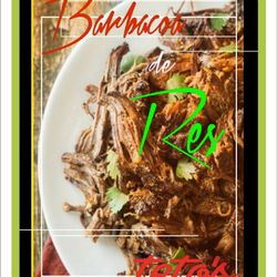 Teto's Mexican Restaurant - Barbacoa de Res.