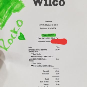 Wilco Farm Store - Petaluma - The groomer prints out what services you have w/the pricing & you take that ticket (pictured) to the front registers to pay for tje service. - Nurseries & Gardening Near Me - Petaluma, California Wilco Farm Store - Petaluma - The groomer prints out what services you have w/the pricing & you take that ticket (pictured) to the front registers to pay for tje service. - Nurseries & Gardening Near Me - Petaluma, California