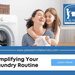 Pleasantville Laundry - 2_Pleasantville Laundry_Simplifying Your Laundry Routine.jpg