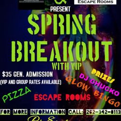 Br8kout Escape Rooms - Our upcoming event for spring break