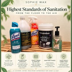 Sophie Wax - Highest standards of sanitation, from the floor to the air. Our clients health and well-being is our first priority.