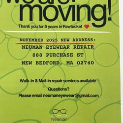 Neuman Eyewear Repair - FYI: they are moving!!