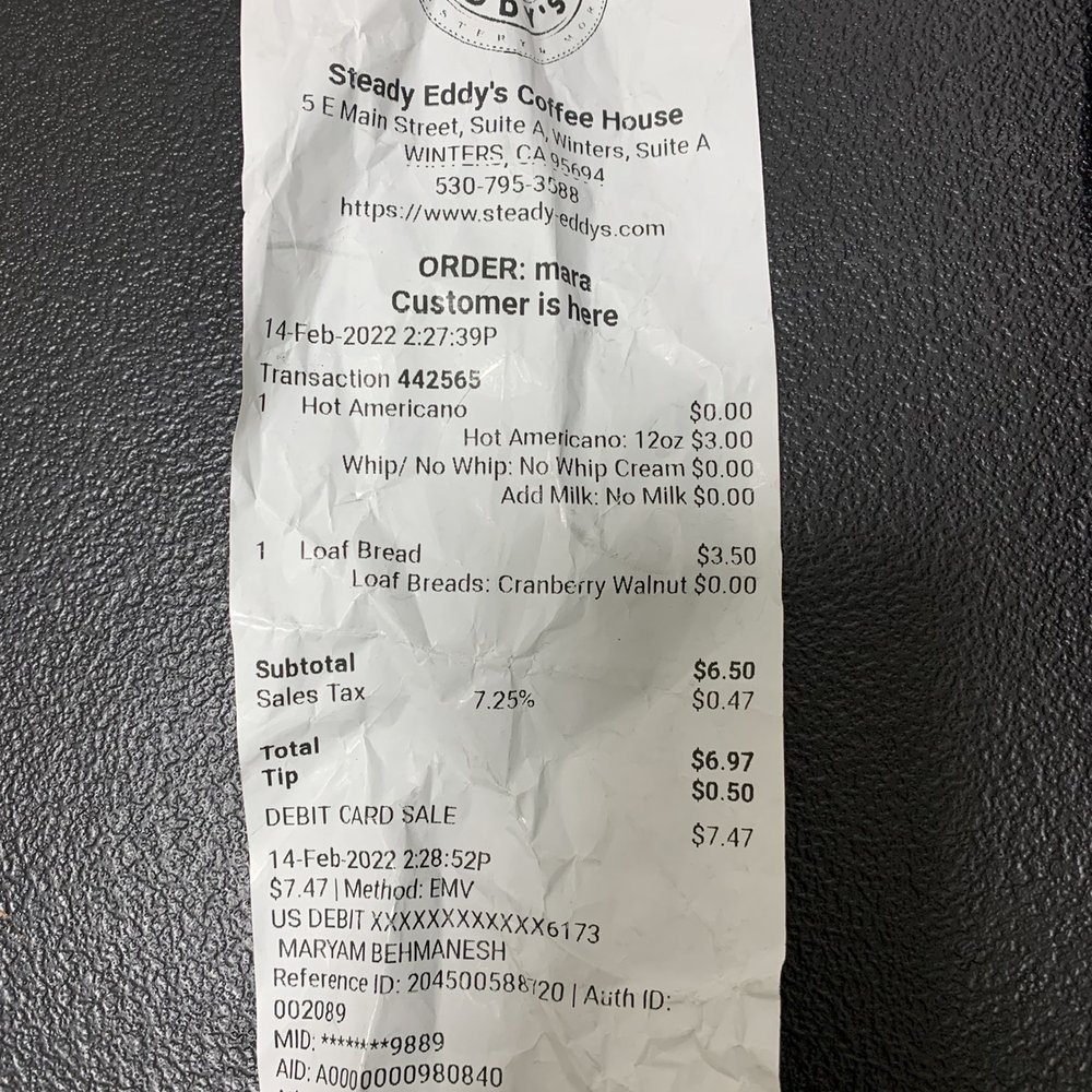 Steady Eddy's Coffee House - Wrong charges , - Coffee & Tea Near Me - Winters, California