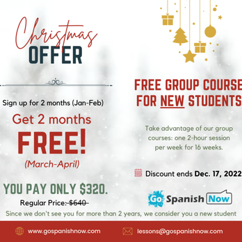 Go Spanish Now - Free Course for New Students
Sale Price:$320.00 Original Price:$640.00
8-Week Group Course (Jan - Feb) and get +8 Weeks for FREE - Tutoring Centers Near Me - Washington, DC, District of Columbia
