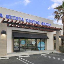 La Quinta Dental Group and Orthodontics - La Quinta Dental Group and Orthodontics front office exterior view