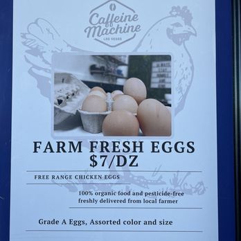 Caffeine Machine - Fresh eggs ! - Coffee & Tea Near Me - Las Vegas, Nevada