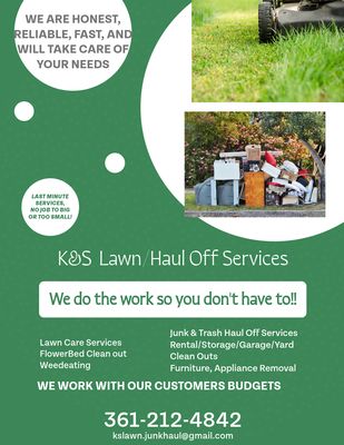 K & S Lawncare /Haul Off services