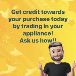 Five Star Appliance - Credit for your used appliance!