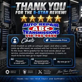 ABC Auto Repair and Transmissions - #THANKYOU #5STARRATING #EXHAUST #SMALLBUSINESSBIGCARE #ABCAUTOREPAIRANDTRANSMISSION - Auto Repair Near Me - Fort Edward, New York ABC Auto Repair and Transmissions - #THANKYOU #5STARRATING #EXHAUST #SMALLBUSINESSBIGCARE #ABCAUTOREPAIRANDTRANSMISSION - Auto Repair Near Me - Fort Edward, New York