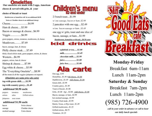 Menu photo 3 S&H Good Eats Cafe Slidell, LA