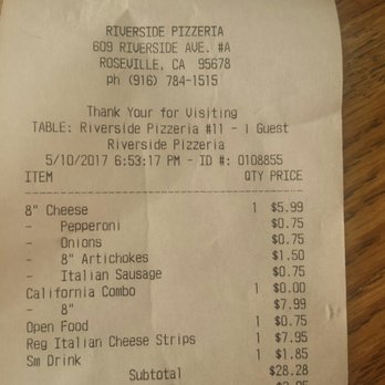 The Riverside Pizzeria - Order taken at 6:53 pm. Pizza arrives 7:24. - Pizza Near Me - Roseville, California