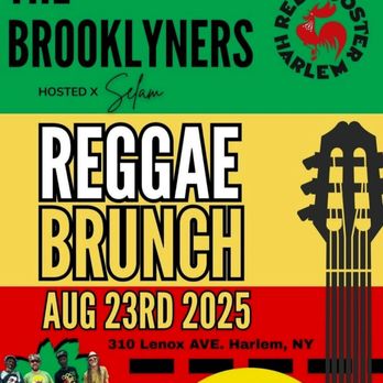 Red Rooster Harlem - The BROOKLYNERS Reggae band at Red Rooster Brunch 1pm to 4pm Saturdays - 8/23/2025 - American Near Me - New York, New York Red Rooster Harlem - The BROOKLYNERS Reggae band at Red Rooster Brunch 1pm to 4pm Saturdays - 8/23/2025 - American Near Me - New York, New York