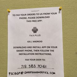 Quest Diagnostics - This was a life saver because my papers didn't send to the office.
