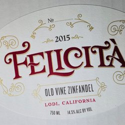 Felícita Wine Company - Felicita means happiness in Italian