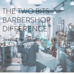 Two Bits Barbershop - Website www.twobitsbarbershopbaltimore.com