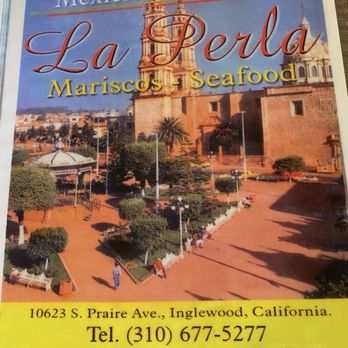 La Perla - Menu - Mexican Near Me - Inglewood, California La Perla - Menu - Mexican Near Me - Inglewood, California