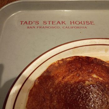 Tad’s Steak House - American Near Me - San Francisco, California Tad’s Steak House - American Near Me - San Francisco, California