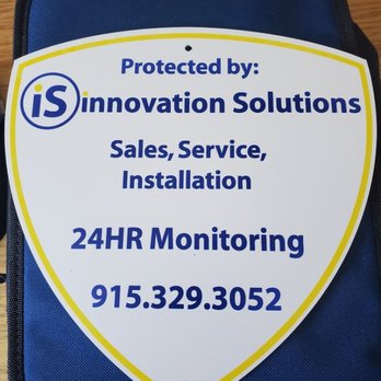 Innovation Solutions - Yard sign - Security Systems Near Me - El Paso, Texas
