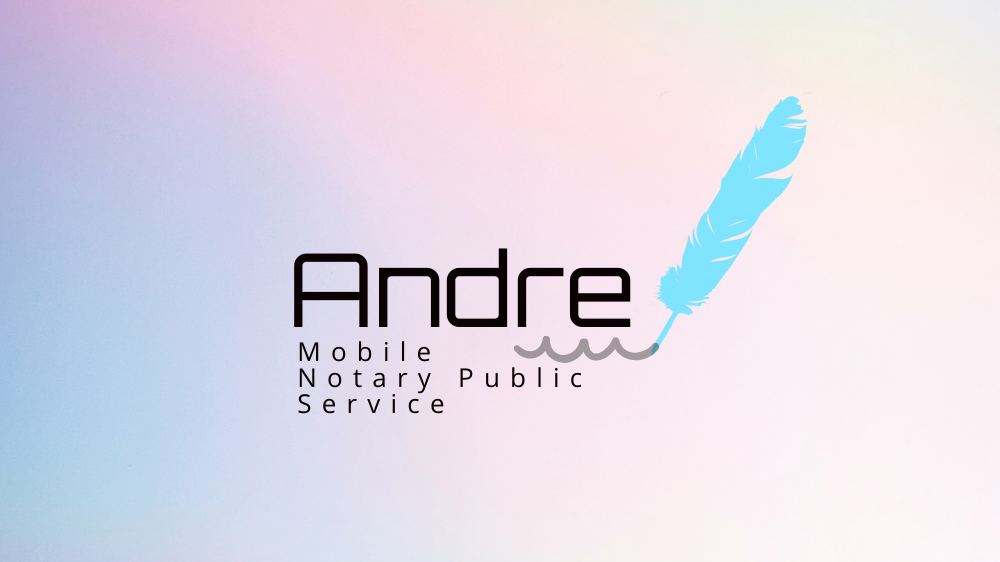 ANDRE MOBILE NOTARY PUBLIC SERVICE Request a Quote Houston, Texas