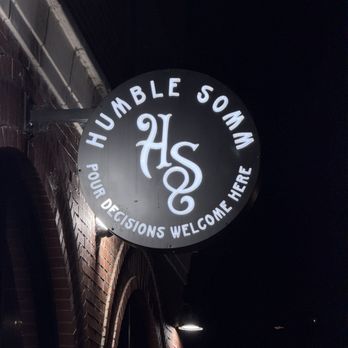 Humble Somm - Picture of the Humble Somm sign - Wine Bars Near Me - Temecula, California