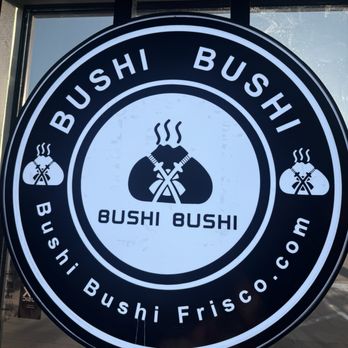 Bushi Bushi Frisco - Chinese Near Me - Frisco, Texas