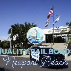 Quality Bail Bonds - Newport Beach bail bonds. Orange County bail bonds. 
(714) 770-9786