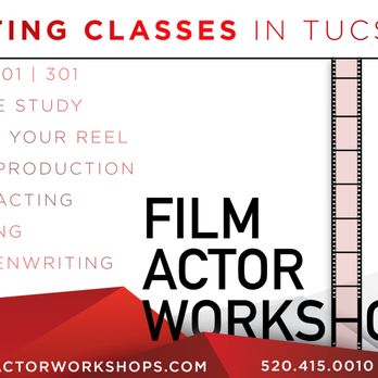 Film Actor Workshops - Drama Schools Near Me - Tucson, Arizona Film Actor Workshops - Drama Schools Near Me - Tucson, Arizona