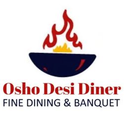 Osho Desi Diner
