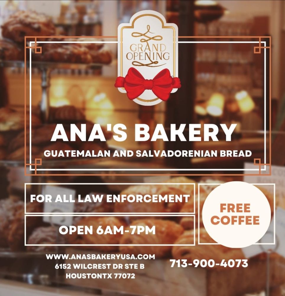 ANA’S BAKERY Updated September 2024 6152 Wilcrest Dr, Houston
