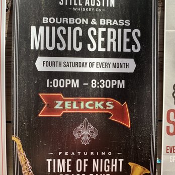 Zelicks - Bourbon & Brass once a month - Bars Near Me - San Marcos, Texas