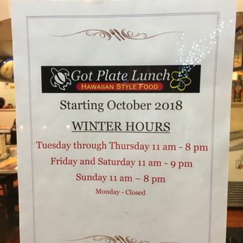 Got Plate Lunch - Heads up, winter hours! - Hawaiian Near Me - Benicia, California Got Plate Lunch - Heads up, winter hours! - Hawaiian Near Me - Benicia, California