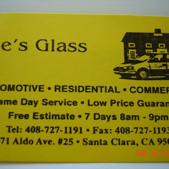 Joe's Glass - This says it all. - Auto Glass Services Near Me - San Jose, California