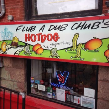 Flub A Dub Chub's - Hot Dogs Near Me - Chicago, Illinois