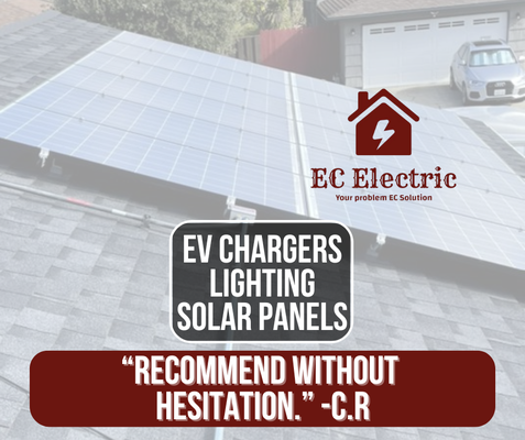 "Recommend Without Hesitation." C.R. - Panel Upgrade Solar Panel Installation Light Fixtures Electrician Circuit Breaker Installations Lighting Repair Ev Charging Station Install "Recommend Without Hesitation." C.R. - Panel Upgrade Solar Panel Installation Light Fixtures Electrician Circuit Breaker Installations Lighting Repair Ev Charging Station Install